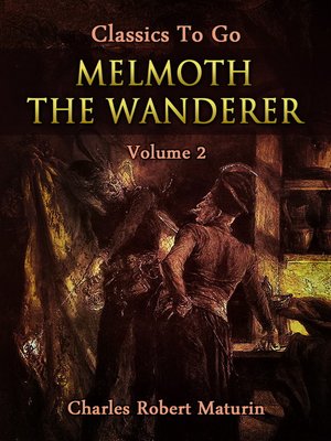 cover image of Melmoth the Wanderer, Volume 2 (of 4)